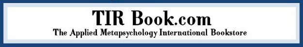 www.TIRBook.com; The Applied Metapsychology International Bookstore